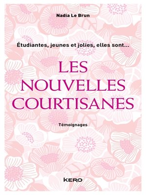 cover image of Les Nouvelles courtisanes